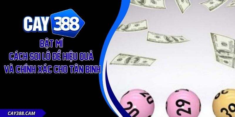 Cách Soi Lô Đề